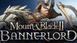 《Mount& Blade II: Bannerlord》簡評：等待12年等來不盡人意的作品